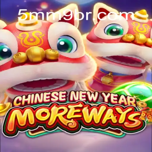 Descubra o Fascinante Mundo de CHINESENEWYEARMOREWAYS: Um Jogo de Estratégia e Diversão