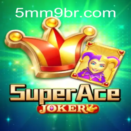 SuperAceJoker: Uma Jornada Emocionante no Mundo dos Jogos com a Palavra-Chave 5MM9