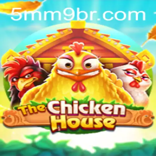 TheChickenHouse: Um Novo Desafio no Mundo dos Jogos com a Palavras-Chave 5MM9